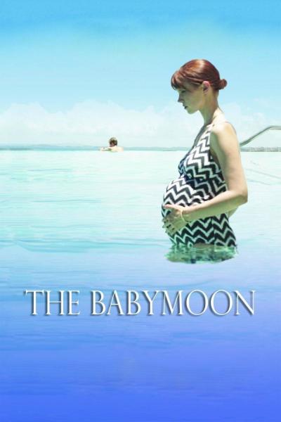 Poster : The Babymoon
