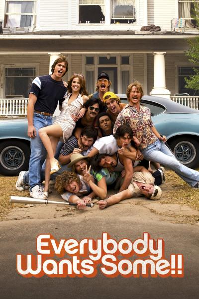 Poster : Everybody Wants Some !!