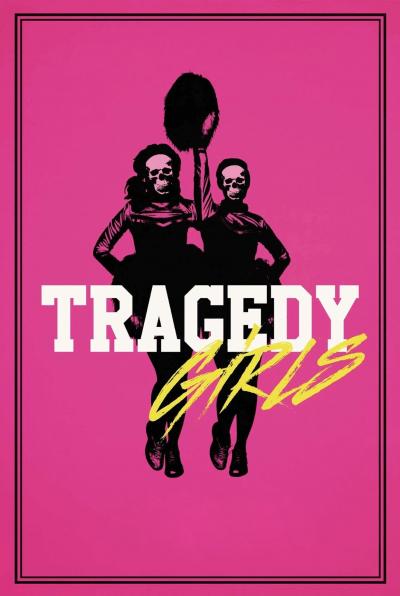 Poster : Tragedy Girls