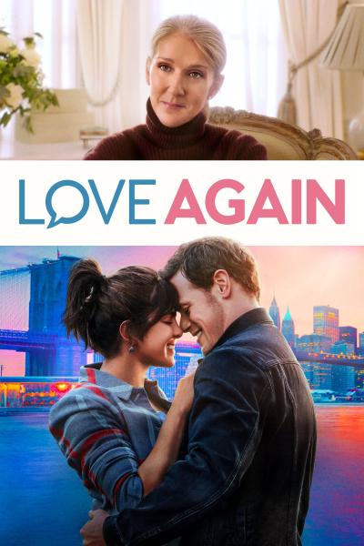 Poster : Love Again : Un peu, beaucoup, passionnément