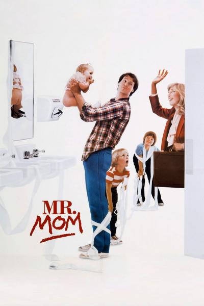 Poster : Mr. Mom - Profession père au foyer