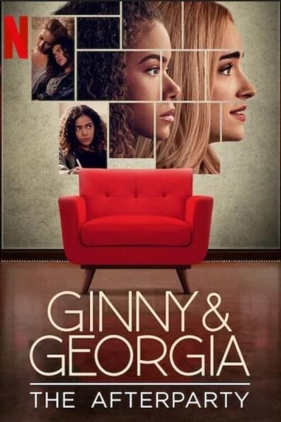 Poster : Ginny & Georgia - The Afterparty