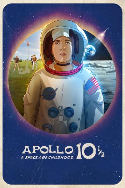 Poster : Apollo 10 1/2 : Les fusées de mon enfance