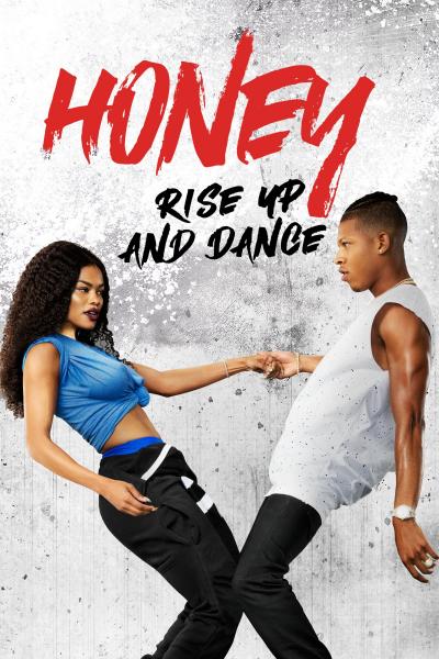 Poster : Honey : Rise Up and Dance