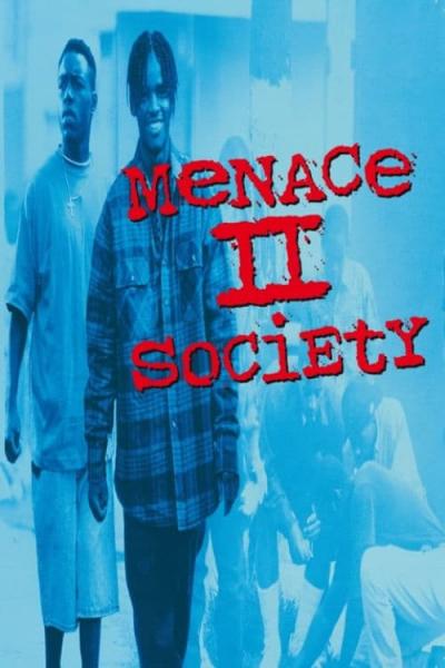 Poster : Menace II Society