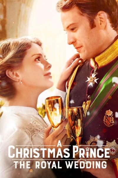 Poster : A Christmas Prince : The Royal Wedding