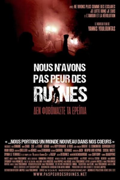 Poster : Nous n'avons pas peur des ruines