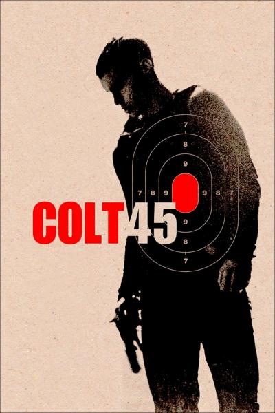 Poster : Colt 45