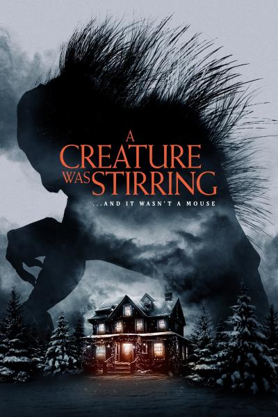 Poster : A Creature Was Stirring