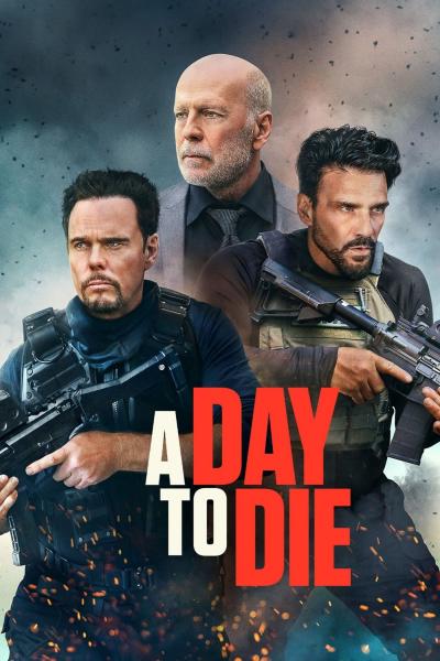 Poster : A Day to Die