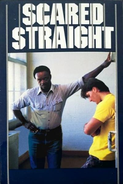 Poster : Scared Straight!