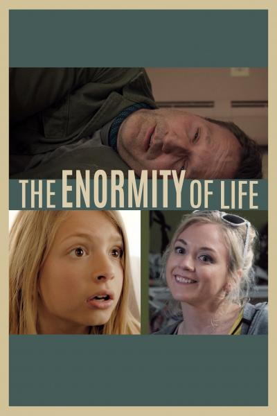 Poster : The Enormity of Life