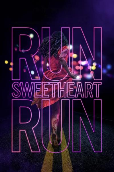 Poster : Run Sweetheart Run