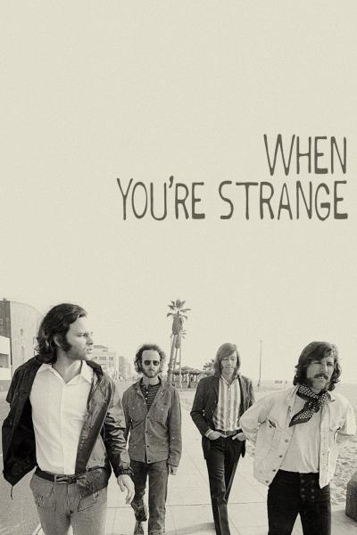Poster : The Doors : When You're Strange
