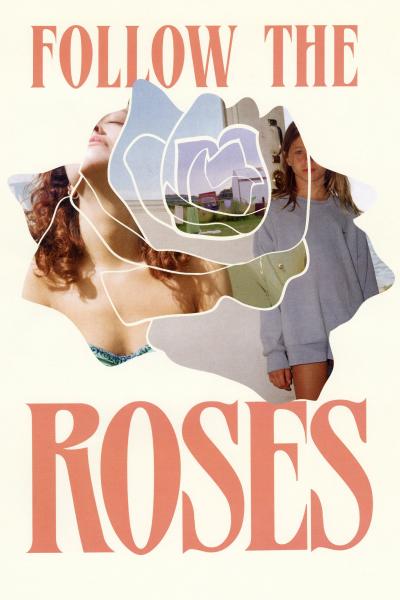 Poster : Follow the Roses