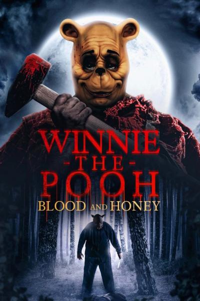 Poster : Winnie the Pooh: Blood and Honey